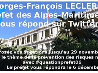 Le préfet des Alpes-Maritimes en livetweet le mercredi 6 décembre sur la prévention des risques majeurs