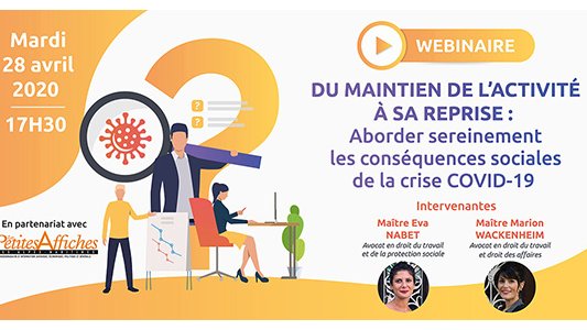 Webinaire : "Du maintien de l'activité à sa reprise : aborder sereinement les conséquences sociales de la crise COVID-19"