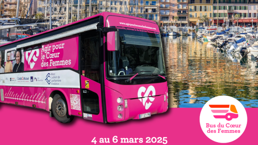 Prévention des maladies cardiovasculaires : Le Bus du Coeur des Femmes à Cannes du 4 au 6 mars 