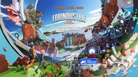 Forindustrie, l'Univers Extraordinaire : un jeu vidéo pour reconnecter l'industrie aux nouvelles générations