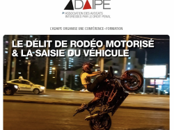 Formation ADAIPE : Le délit de rodéo motorisé et la saisie du véhicule
