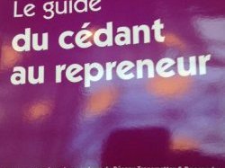 Manuel pratique à la reprise et cession d'entreprise 