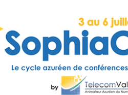 SophiaConf 2017, du 3 au 6 juillet : Web & API, Internet of Things, Intelligence Artificielle et Technologies Open Source