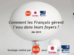 15% des Français consomment encore 225 litres d'eau par douche, plus qu'un bain !* Résultats de l'étude Doméo/BVA sur les Français et l'eau au quotidien