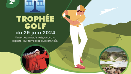 L'UCEJAM organise le 29 juin son 2e Trophée de Golf ouvert aux magistrats, avocats et experts