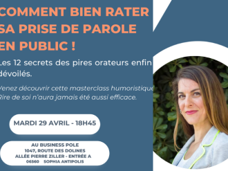 Sophia Antipolis : une masterclass décalée pour mieux parler en public le 29 avril 