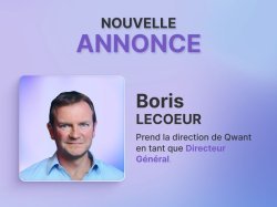 Boris Lecoeur est nommé Directeur Général de Qwant et Shadow (groupe Synfonium)