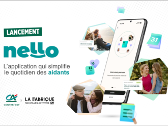 Crédit Agricole lance « nello », une application dédiée aux proches aidants