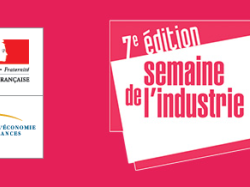 7ème édition de la Semaine de l'Industrie : Ouverture des labellisations