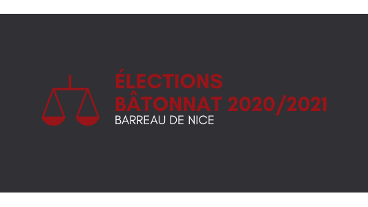 Barreau de Nice : Dates des élections Bâtonnat Mandat 2020/2021 