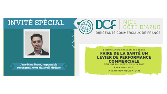 Déjeuner DCF-06 : "Comment faire de la santé un levier de performance commerciale ? "