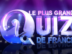 Devenez candidats pour le concours de Culture générale Le Plus Grand Quiz de France de TF1 !