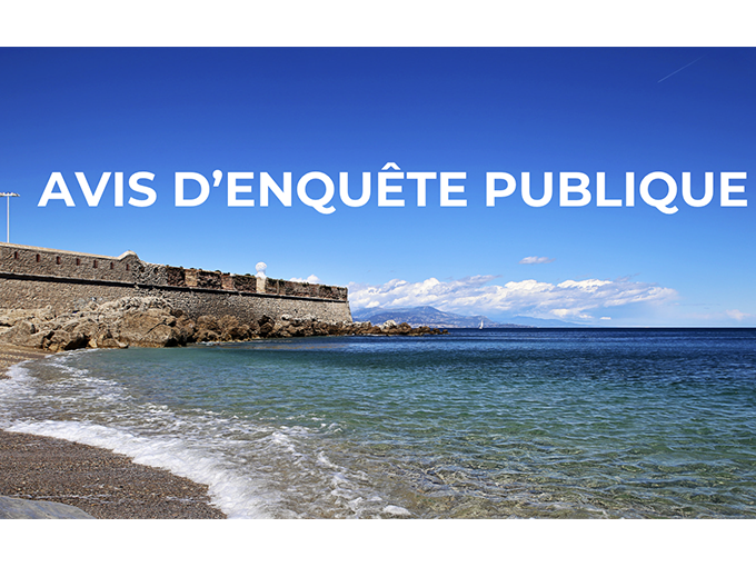 Antibes : ENQUÊTE PUBLIQU