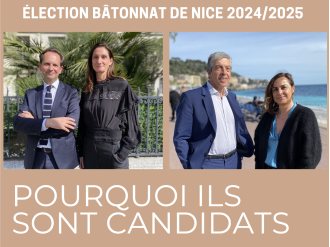 Bâtonnat de Nice 2024-2025 : Pourquoi ils sont candidats
