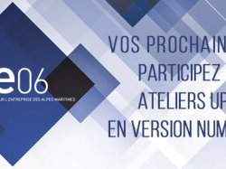 L'UPE06 assure la continuité de ses ateliers pour les entrepreneurs en visioconférence