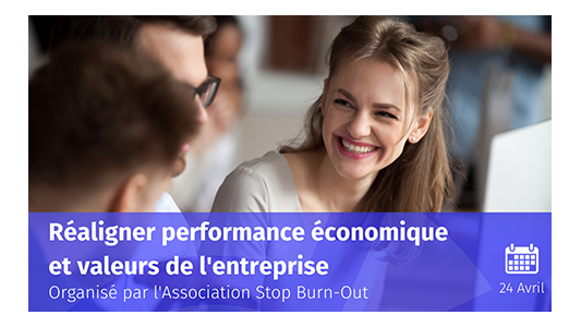 Webinaire à ne pas rater : "Réaligner performance économique et valeurs de l'entreprise"