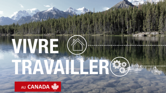 Envie de vivre et travailler au Canada ? Session d'infos à Marseille et Nice - 9 et 10 mai