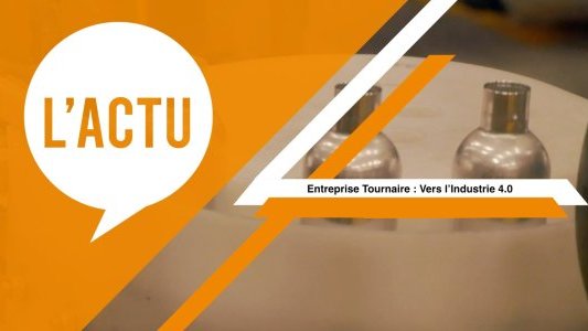 Entreprise Tournaire, vers l'industrie 4.0