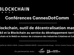 Blockchain Innov organise les conférences CannesDotComm le 19 juillet