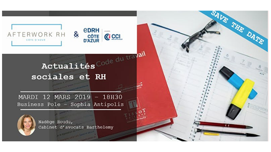 Save the date ! Les "Actualités Sociales & RH" décryptées lors du prochain AfterWork RH Côte d'Azur le 12 mars 