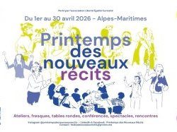 Un festival pour imaginer d'autres possibles : le Printemps des Nouveaux Récits s'installe en avril dans les Alpes-Maritimes