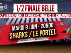  AZUR ARENA, Mardi 9 Juin, les Sharks d'Antibes en FINALE de PLAYOFF ?