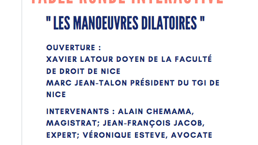Table ronde UCEJAM : "Les manoeuvres dilatoires" le 9 décembre
