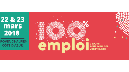 Rendez-vous dans toute la région Paca les 22 et 23 mars pour les 100% emploi 
