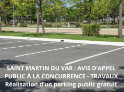 Saint Martin du Var : avis de marché pour la réalisation d'un parking public gratuit