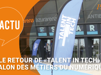 Le retour de Talent in Tech, salon des métiers du numérique