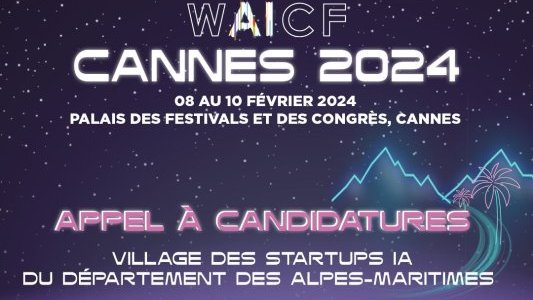 3e édition du World AI Cannes Festival : l'appel à candidatures est ouvert ! 