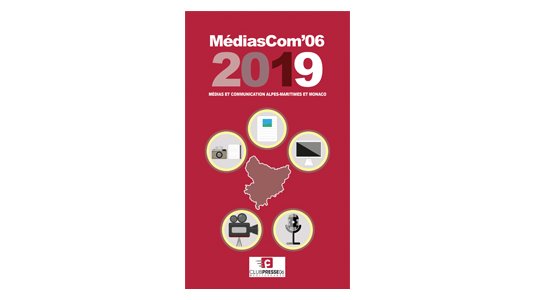 Le "Médias Com'06 2019", l'annuaire des médias et de la communication dans les A-M et Monaco, est sorti !