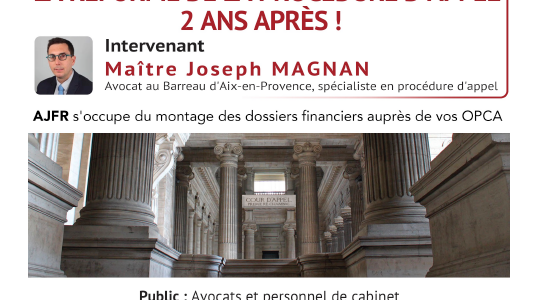 ANNULÉE//////Formation AJFR : La réforme de la procédure d'appel : 2 ans après !