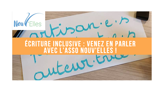 Nouv'Elles : "l'écriture inclusive" rendez-vous avec Eliane Viennot le 21 février