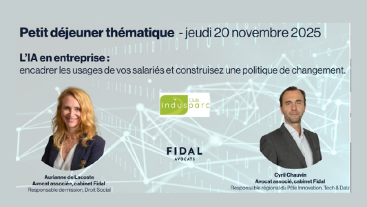 Petit-déjeuner Club Indusparc : l'intelligence artificielle en entreprise, entre opportunités et encadrement
