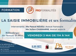 Formation "La saisie immobilière et ses formalités" par Me Neveu et Me Chamarre le 3 mai à Nice