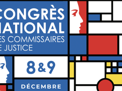 Congrès national des commissaires de justice les 8 et 9 décembre 