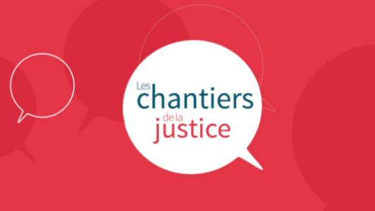 #ChantiersJustice : ouverture de la consultation en ligne sur la transformation numérique jusqu'au 11 décembre