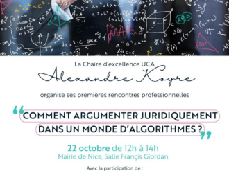 Rencontre Chaire d'Excellence UCA : "Comment argumenter juridiquement dans un monde d'algorithmes ?"