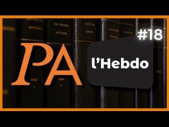 PA L'HEBDO #18 Vos infos du 7 au 13 juin