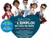 #JePostuleAuCHUdeNice : Le CHU de Nice ouvre ses portes aux professionnels de santé les 23 et 24 mai