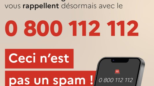 Bon à savoir - 0800 112 112 : ce numéro n'est pas un SPAM