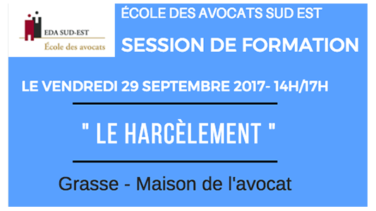 Formation EDA Sud Est : Le harcèlement