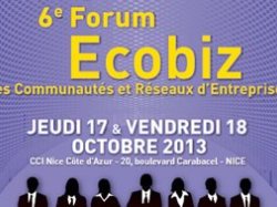 Nice : 6e Forum Ecobiz des Communautés et Réseaux d'Entreprises