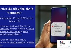 Rappel : Ce jeudi se déroule un exercice de sécurité civile " Tsunami et déclenchement du dispositif FR-Alert à Cannes