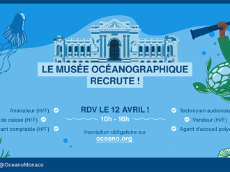 Le Musée océanographique recrute via un job dating le 12 avril