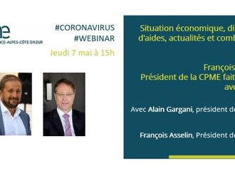Webinar : La CPME Sud accueille François Asselin, Président de la CPME nationale !