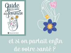 Santé, droits, prévention : à Nice, un nouveau guide pour accompagner les femmes