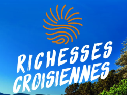 Les Richesses Croisiennes dévoilent la « Vraie Nature » de la commune
