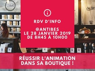 La CCI organise à Antibes une rencontre pour aider les Commerçants à réussir l'animation de leur boutique !